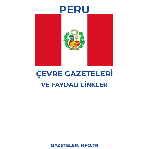 Peru Çevre Gazeteleri - Popüler gazetelerin kapakları