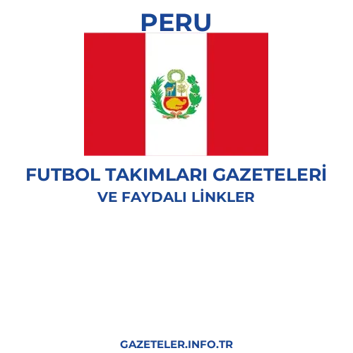 Peru Futbol Takimlari Gazeteleri - Popüler gazetelerin kapakları