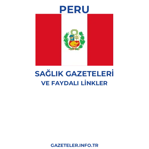 Peru Sağlık Gazeteleri - Popüler gazetelerin kapakları