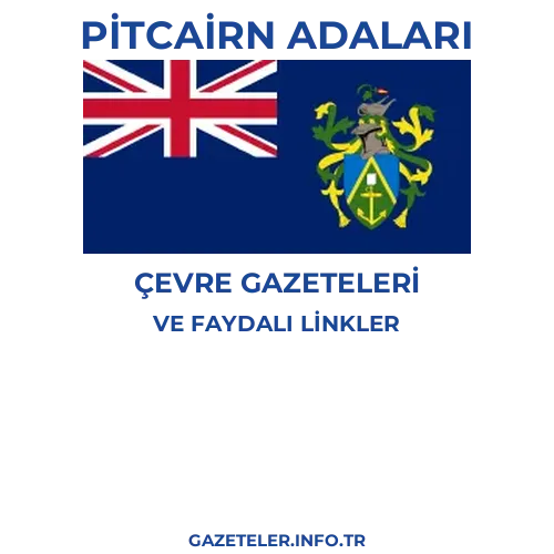 Pitcairn Adaları Çevre Gazeteleri - Popüler gazetelerin kapakları