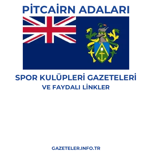 Pitcairn Adaları Spor Kulupleri Gazeteleri - Popüler gazetelerin kapakları