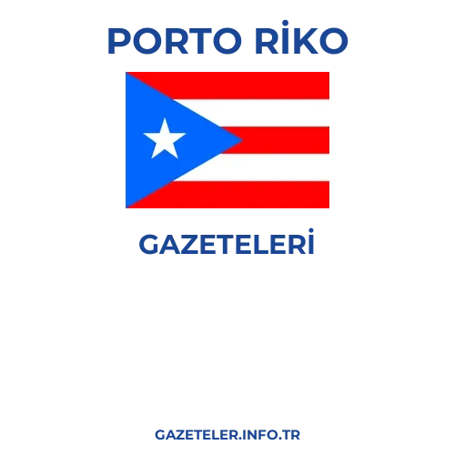 Porto Riko Genel Gazeteleri - Popüler gazetelerin kapakları