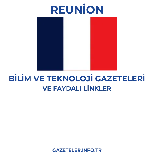 Reunion Bilim Ve Teknoloji Gazeteleri - Popüler gazetelerin kapakları