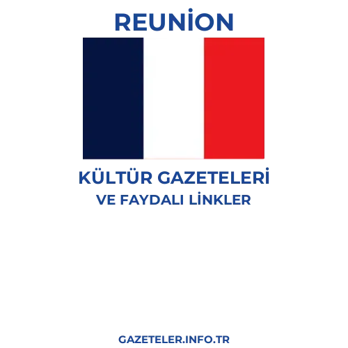 Reunion Kültür Gazeteleri - Popüler gazetelerin kapakları