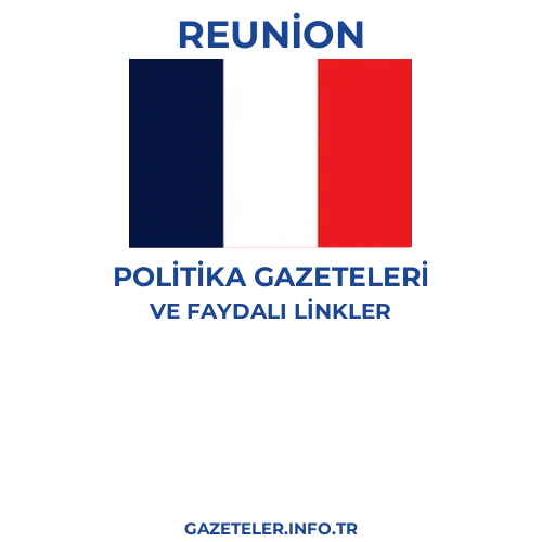 Reunion Politika Gazeteleri - Popüler gazetelerin kapakları