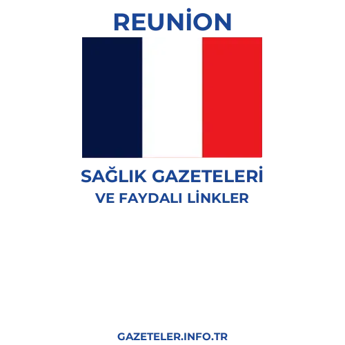 Reunion Sağlık Gazeteleri - Popüler gazetelerin kapakları