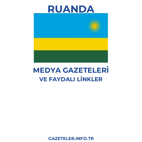 Ruanda Medya Gazeteleri - Popüler gazetelerin kapakları