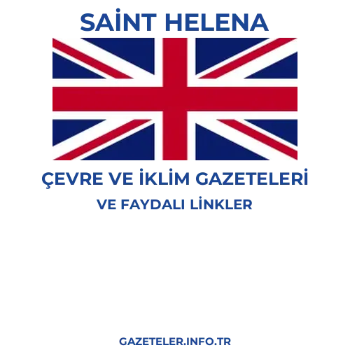 Saint Helena Çevre Ve Iklim Gazeteleri - Popüler gazetelerin kapakları