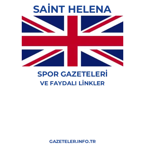 Saint Helena Spor Gazeteleri - Popüler gazetelerin kapakları