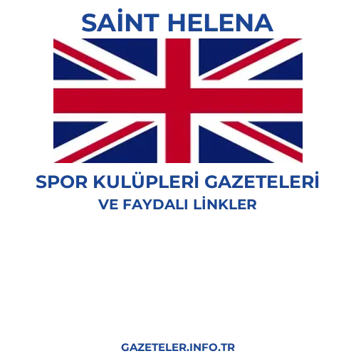 Saint Helena Spor Kulupleri Gazeteleri - Popüler gazetelerin kapakları