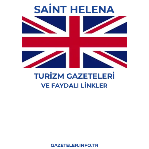 Saint Helena Turizm Gazeteleri - Popüler gazetelerin kapakları