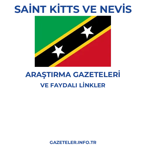 Saint Kitts ve Nevis Araştırma Gazeteleri - Popüler gazetelerin kapakları