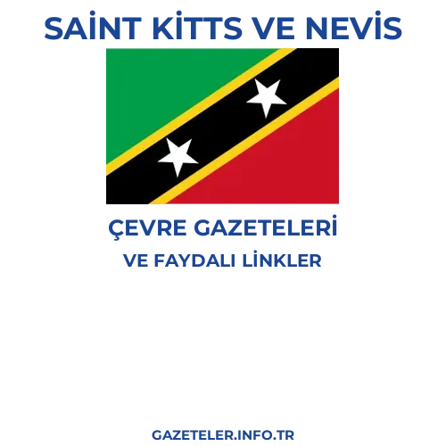 Saint Kitts ve Nevis Çevre Gazeteleri - Popüler gazetelerin kapakları