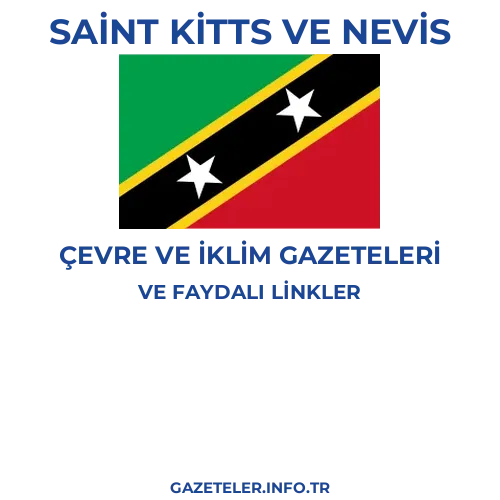 Saint Kitts ve Nevis Çevre Ve Iklim Gazeteleri - Popüler gazetelerin kapakları