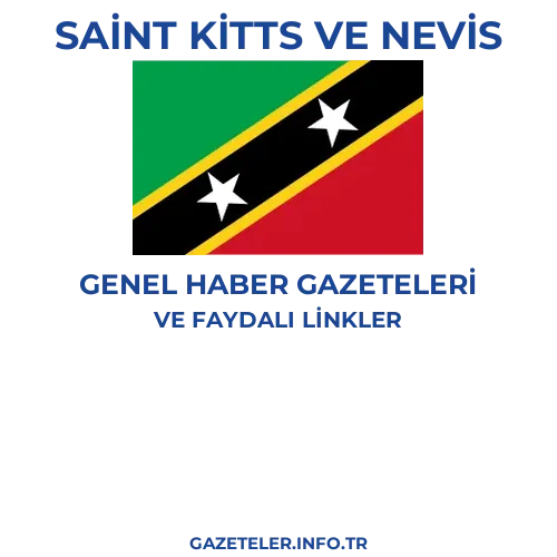 Saint Kitts ve Nevis Genel Haber Gazeteleri - Popüler gazetelerin kapakları