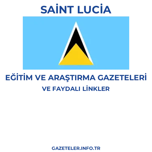 Saint Lucia Eğitim Ve Araştırma Gazeteleri - Popüler gazetelerin kapakları