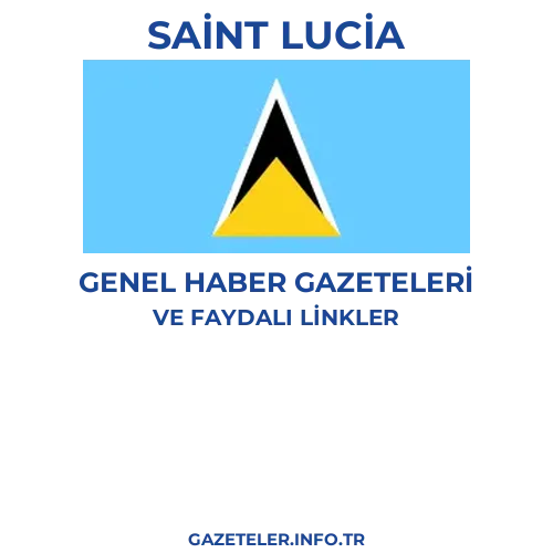 Saint Lucia Genel Haber Gazeteleri - Popüler gazetelerin kapakları