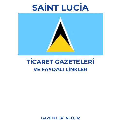 Saint Lucia Ticaret Gazeteleri - Popüler gazetelerin kapakları