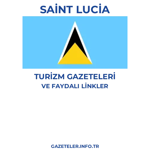 Saint Lucia Turizm Gazeteleri - Popüler gazetelerin kapakları