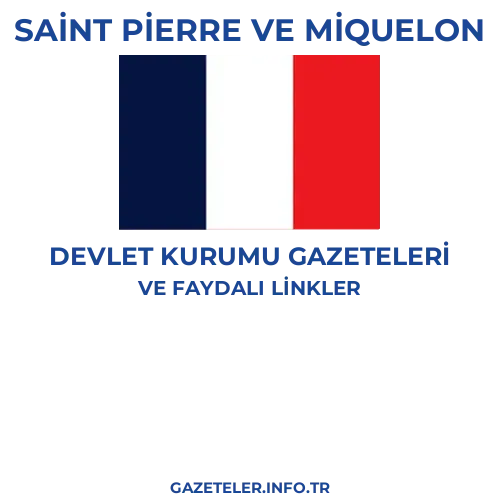 Saint Pierre ve Miquelon Devlet Kurumu Gazeteleri - Popüler gazetelerin kapakları