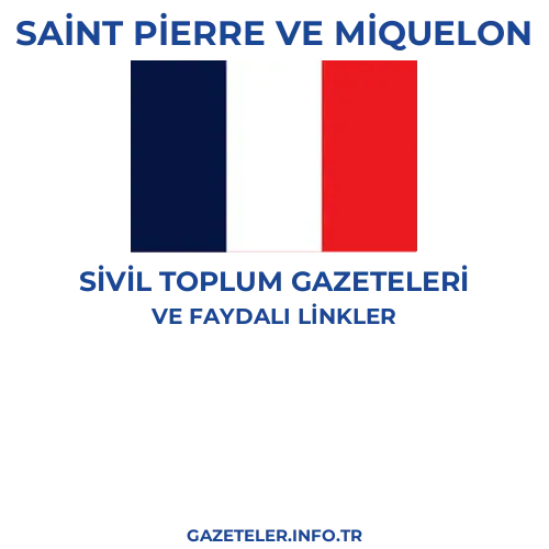 Saint Pierre ve Miquelon Sivil Toplum Gazeteleri - Popüler gazetelerin kapakları