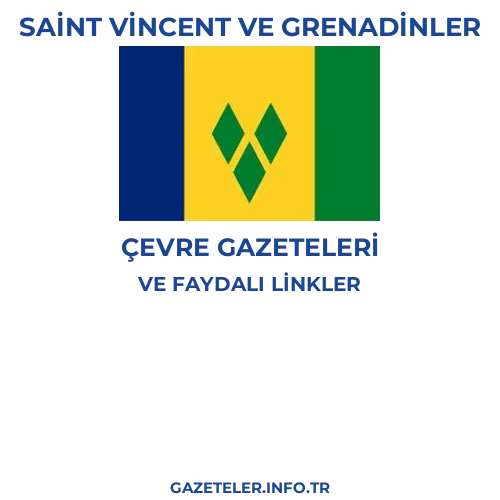 Saint Vincent ve Grenadinler Çevre Gazeteleri - Popüler gazetelerin kapakları