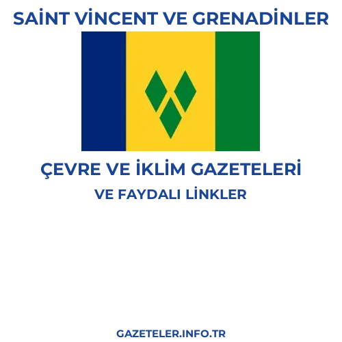 Saint Vincent ve Grenadinler Çevre Ve Iklim Gazeteleri - Popüler gazetelerin kapakları