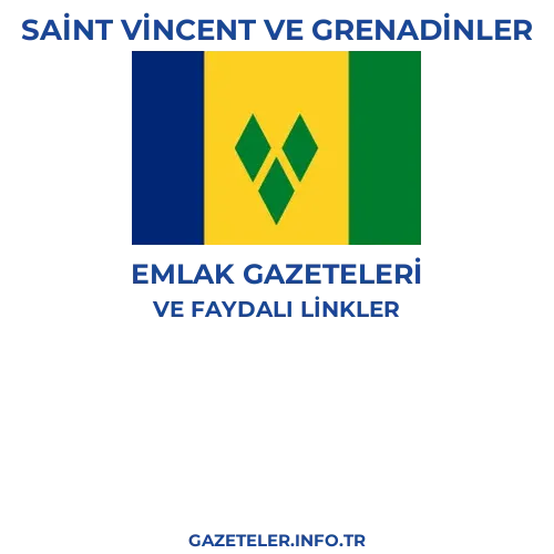 Saint Vincent ve Grenadinler Emlak Gazeteleri - Popüler gazetelerin kapakları