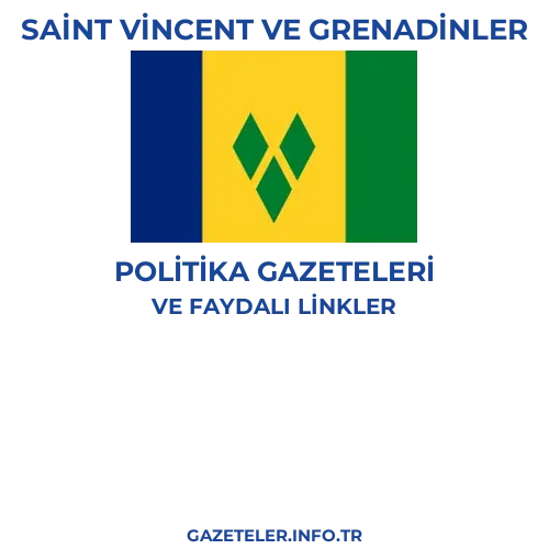 Saint Vincent ve Grenadinler Politika Gazeteleri - Popüler gazetelerin kapakları