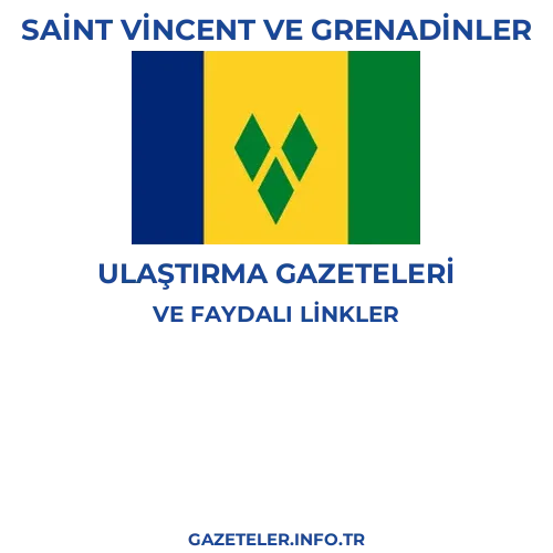 Saint Vincent ve Grenadinler Ulaştırma Gazeteleri - Popüler gazetelerin kapakları