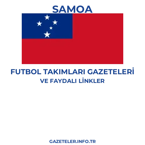 Samoa Futbol Takimlari Gazeteleri - Popüler gazetelerin kapakları