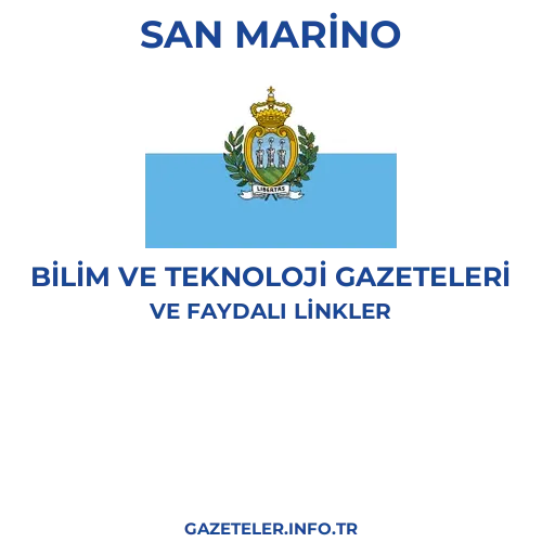 San Marino Bilim Ve Teknoloji Gazeteleri - Popüler gazetelerin kapakları