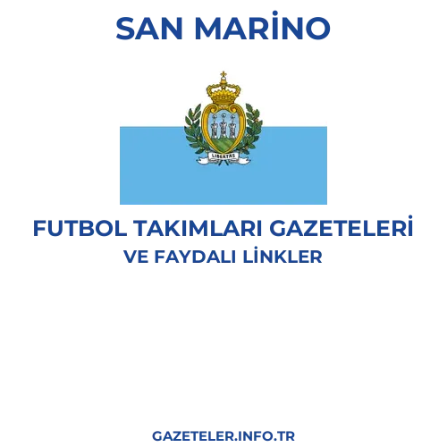 San Marino Futbol Takimlari Gazeteleri - Popüler gazetelerin kapakları