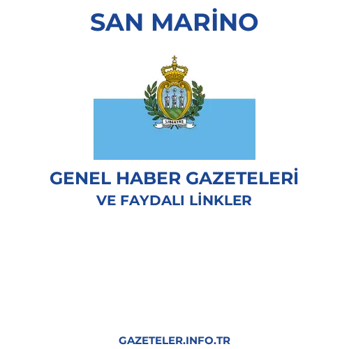 San Marino Genel Haber Gazeteleri - Popüler gazetelerin kapakları