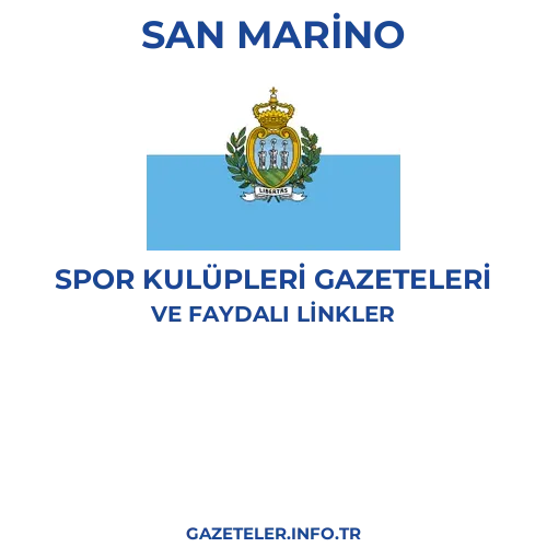 San Marino Spor Kulupleri Gazeteleri - Popüler gazetelerin kapakları