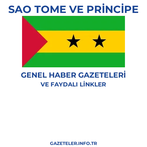 São Tomé ve Príncipe Genel Haber Gazeteleri - Popüler gazetelerin kapakları