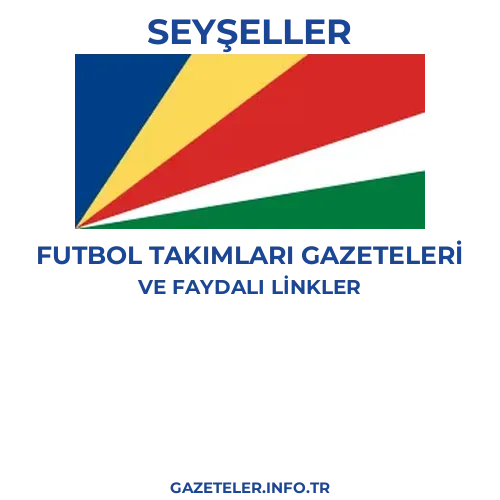 Seyşeller Futbol Takimlari Gazeteleri - Popüler gazetelerin kapakları