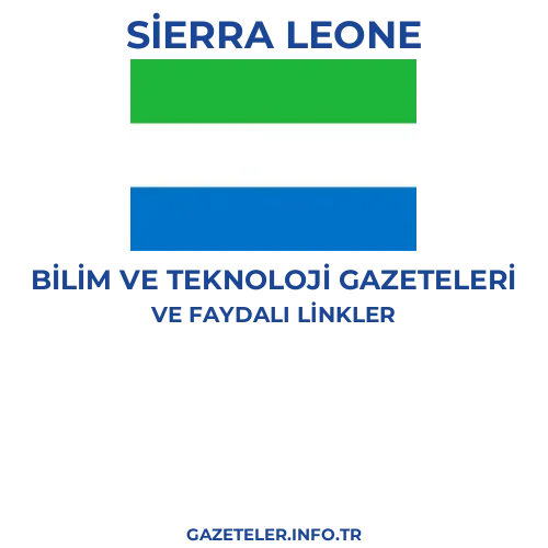 Sierra Leone Bilim Ve Teknoloji Gazeteleri - Popüler gazetelerin kapakları