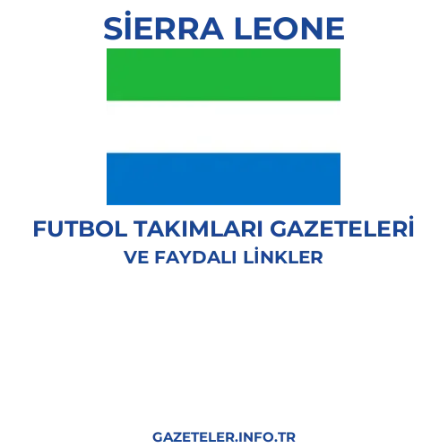 Sierra Leone Futbol Takimlari Gazeteleri - Popüler gazetelerin kapakları