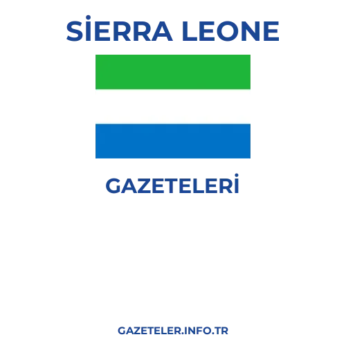 Sierra Leone Genel Gazeteleri - Popüler gazetelerin kapakları