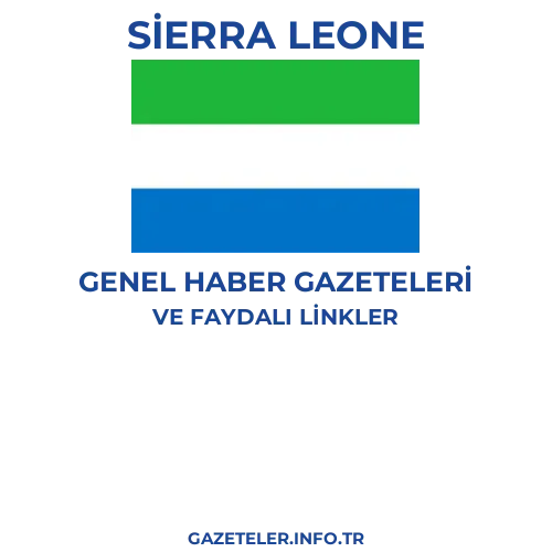 Sierra Leone Genel Haber Gazeteleri - Popüler gazetelerin kapakları