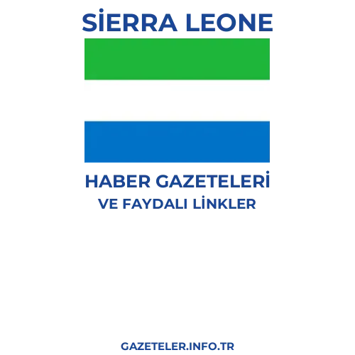 Sierra Leone Haber Gazeteleri - Popüler gazetelerin kapakları