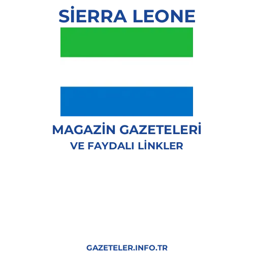 Sierra Leone Magazin Gazeteleri - Popüler gazetelerin kapakları