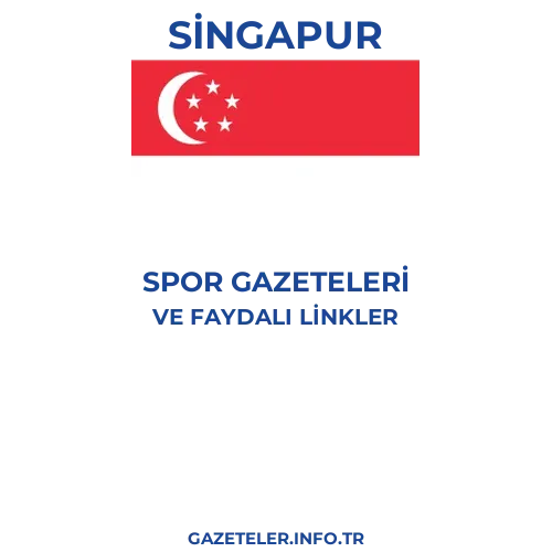 Singapur Spor Gazeteleri - Popüler gazetelerin kapakları