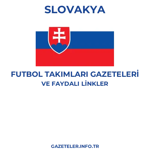 Slovakya Futbol Takimlari Gazeteleri - Popüler gazetelerin kapakları