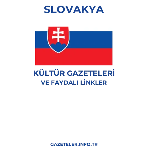 Slovakya Kültür Gazeteleri - Popüler gazetelerin kapakları