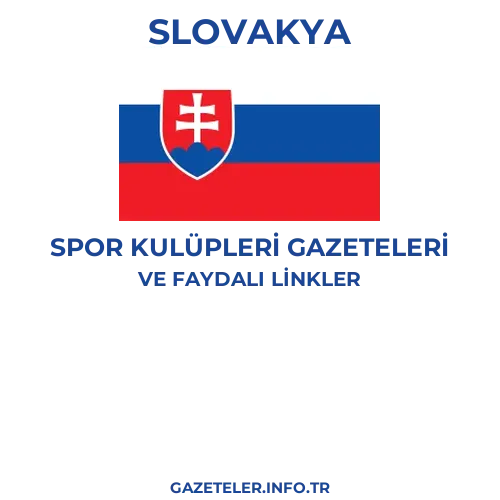 Slovakya Spor Kulupleri Gazeteleri - Popüler gazetelerin kapakları