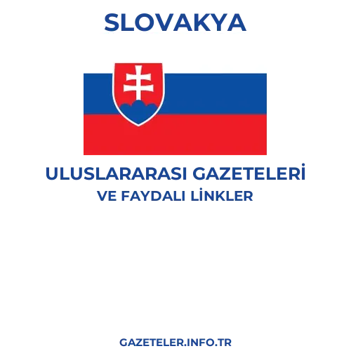 Slovakya Uluslararası Gazeteleri - Popüler gazetelerin kapakları