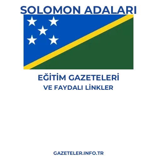 Solomon Adaları Eğitim Gazeteleri - Popüler gazetelerin kapakları