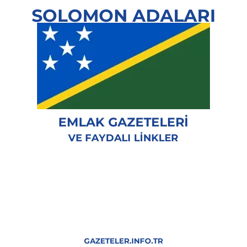 Solomon Adaları Emlak Gazeteleri - Popüler gazetelerin kapakları